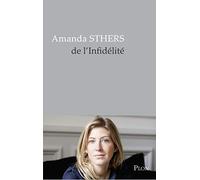 De l'infidélité: Est-elle née avec l'amour ?