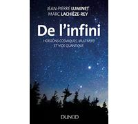 De l'infini: Horizons cosmiques, multivers et vide quantique