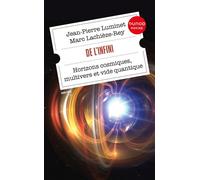 De l'infini Horizons cosmiques, multivers et vide quantique - Jean-Pierre Luminet - Dunod - Poche - Essai