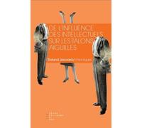 De L'influence Des Intellectuels Sur Les Talons Aiguilles
