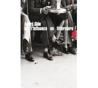 De l'influence en litterature - André Gide - Allia - Poche - Essai