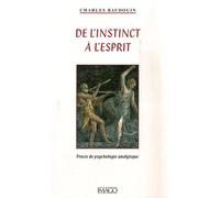 De l'instinct à l'esprit Précis de psychologie analytique - Charles Baudouin - Imago - broché - Etude