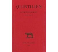 De l'institution oratoire, tome 4 : Livres VI-VII