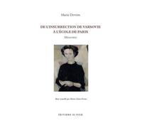 De l'insurrection de Varsovie à l'école de Paris - Mémoires - Maria Devrim - El Viso - broché - Essai