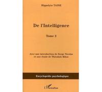 De l'intelligence Tome 2 - Hippolyte-Adolphe Taine - L'harmattan - broché - Essai
