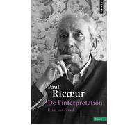 De l'interprétation - Essai sur Freud - Paul Ricoeur - Points - Livre