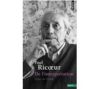 De l'interprétation Paul Ricoeur (Auteur)