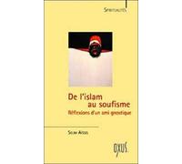 De l'Islam au Soufisme