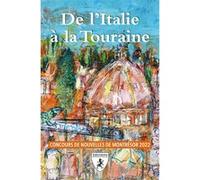 De l'Italie à la Touraine Collectif (Auteur)