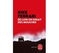 De loin on dirait des mouches