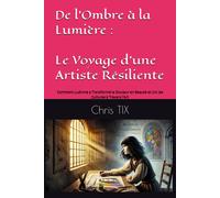 De L'ombre À La Lumière : Le Voyage D'une Artiste Résiliente: Comment Ludivine A Transformé La Douleur En Beauté Et Uni Les Cultures À Travers L'art