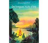 De longues nuits d'été - Aharon Appelfeld - Ecole Des Loisirs - broché - Roman adolescent dès 13 ans