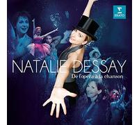 De L'Opera a La Chanson by Natalie Dessay (2013-08-03)