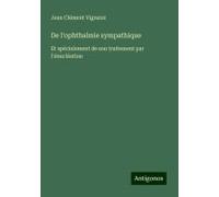 De L'ophthalmie Sympathique
