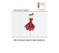 De l'or au bout des doigts
