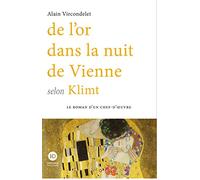 De l'or dans la nuit de Vienne selon Klimt