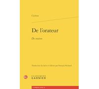 De l'orateur: De oratore