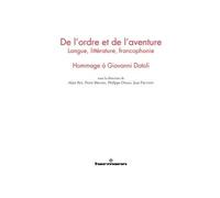 De l'ordre et de l'aventure Langue, littérature, francophonie : hommage à Giovanni Dotoli - Alain Rey - Hermann - broché - Essai