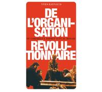 De l'Organisation révolutionnaire