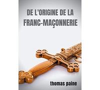 De l'origine de la Franc-maçonnerie
