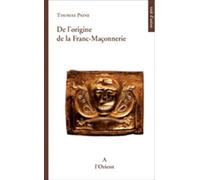 De l'origine de la Franc-Maçonnerie