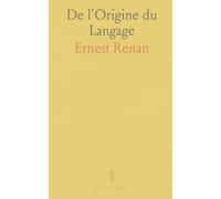 De l'Origine du Langage