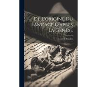 De L'origine Du Langage D'après La Genèse