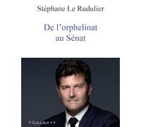 De l'orphelinat au senat