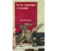 De Los Arquetipos Y Leyendas Julio Caro Baroja (Auteur)