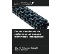 De los nanotubos de carbono a los nuevos materiales inteligentes