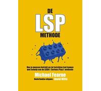 De LSP Methode: Hoe je mensen betrekt en tot inzichten laat komen met behulp van de LEGO® Serious Play® Methode