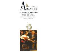 Paco De Lucia – Concierto De Aranjuez (30e anniversaire) – CD – Édition Deluxe