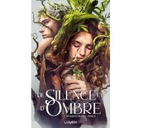 De lune et de sang - Tome 2 De silence et d'ombre