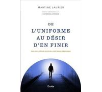 De l'uniforme au désir d'en finir. Des outils pour déceler la détresse profonde