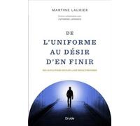 De l'uniforme au désir d'en finir. Des outils pour déceler la détresse profonde