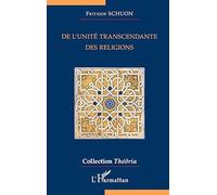 De l'unité transcendante des religions
