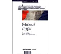 De l'université à l'emploi - Patrick Hetzel - Documentation Francaise - broché - Essai