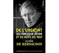 De l'urgent, du presque rien et du rien du tout