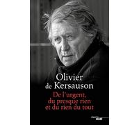 De l'urgent, du presque rien et du rien du tout