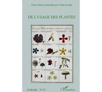 Collectif – De l'usage des plantes – Numéro 19 – Broché – L'Harmattan