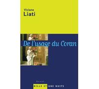De l'usage du coran - Viviane Liati - Mille Et Une Nuits - broché - Guide
