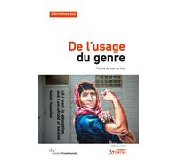 De l'usage du genre Etat des résistances dans le Sud - Aurélie Leroy - Syllepse Eds - broché - Essai