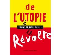 De L'utopie À La Révolte