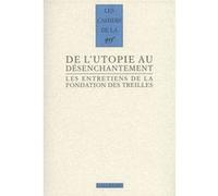 De l'utopie au désenchantement