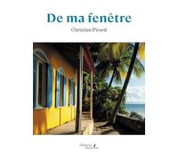 De ma fenêtre