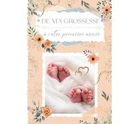 De ma grossesse à votre première année: Livre de grossesse gémellaire à compléter (de la rencontre à leur première année) - Cadeau idéal pour future maman - 132 pages en COULEUR