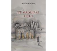 De Madrid al cielo