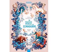 De magische wereld van eenhoorns