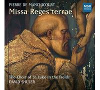 De Manchicourt / Shuler - Missa Reges Terrae