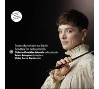 De Mannheim a Berlin/Sonates du 18e Siecle pour Violoncelle